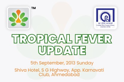 Tropical Fever Update